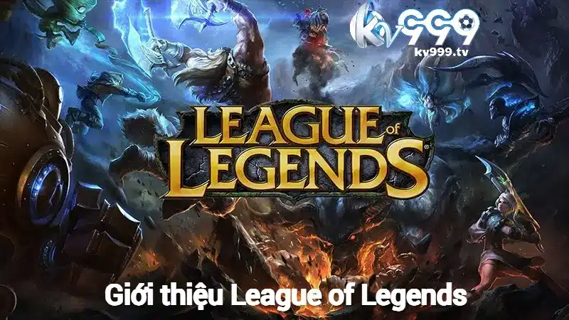 Giới thiệu League of Legends